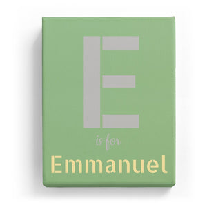 E is for Emmanuel - Stylistic