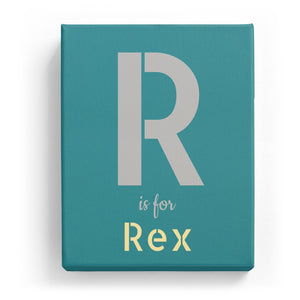 R is for Rex - Stylistic