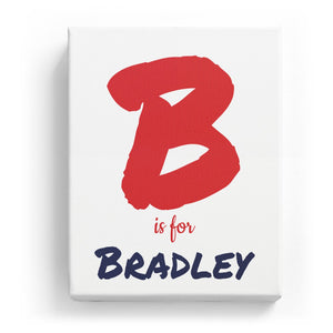 B is for Bradley - Artistic