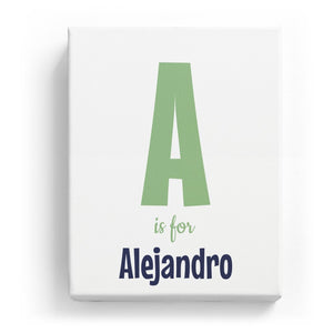 A is for Alejandro - Cartoony