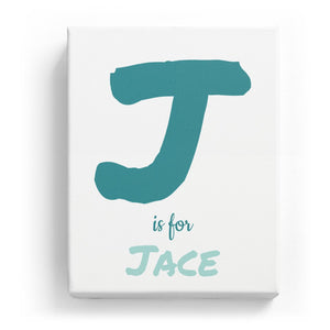 J is for Jace - Artistic