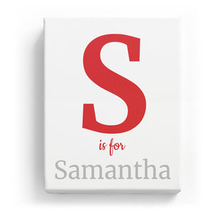 S is for Samantha - Classic