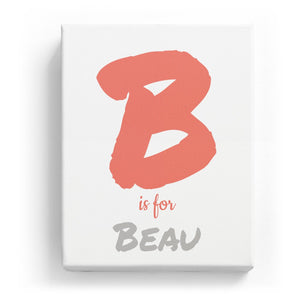 B is for Beau - Artistic