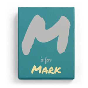M is for Mark - Artistic