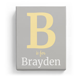 B is for Brayden - Classic