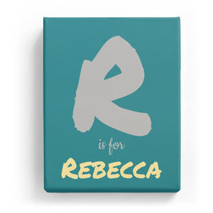 R is for Rebecca - Artistic