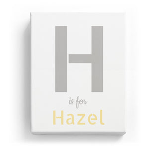 H is for Hazel - Stylistic