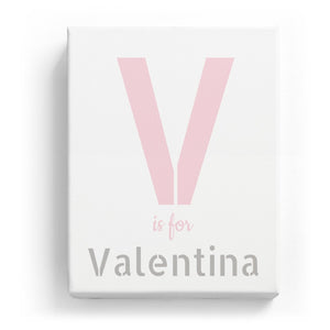 V is for Valentina - Stylistic