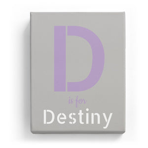 D is for Destiny - Stylistic