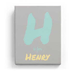 H is for Henry - Artistic