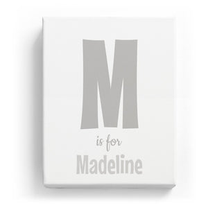 M is for Madeline - Cartoony