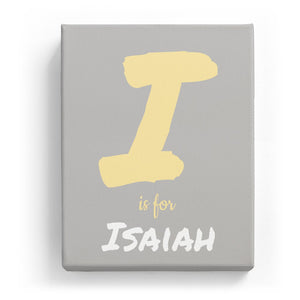 I is for Isaiah - Artistic