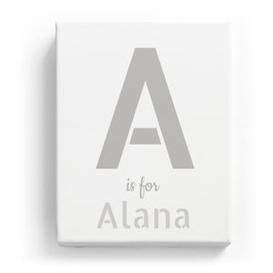 A is for Alana - Stylistic