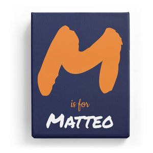 M is for Matteo - Artistic