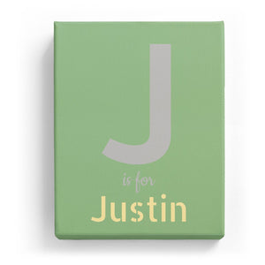 J is for Justin - Stylistic