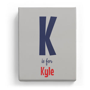 K is for Kyle - Cartoony