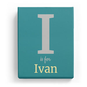 I is for Ivan - Classic
