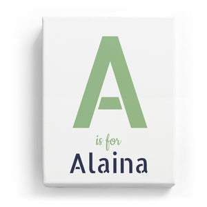 A is for Alaina - Stylistic