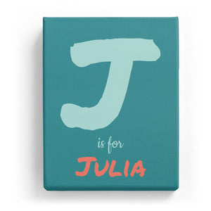 J is for Julia - Artistic