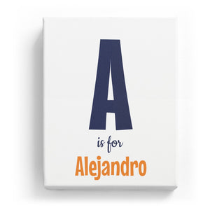 A is for Alejandro - Cartoony