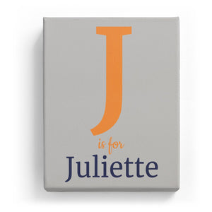 J is for Juliette - Classic
