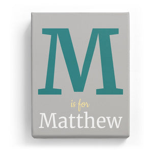 M is for Matthew - Classic