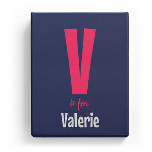 V is for Valerie - Cartoony