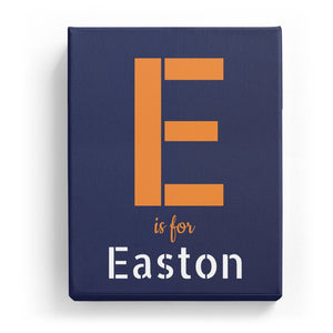 E is for Easton - Stylistic