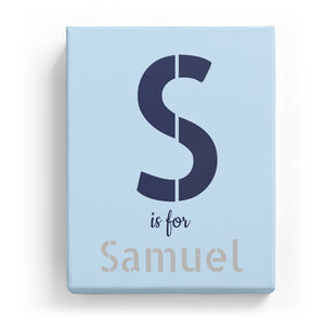 S is for Samuel - Stylistic