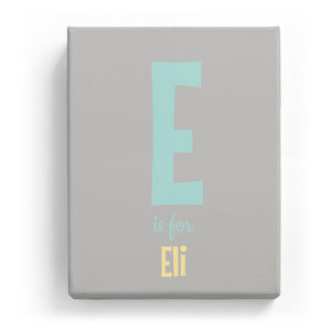 E is for Eli - Cartoony