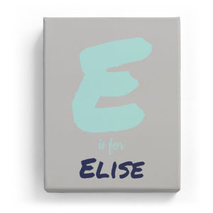 E is for Elise - Artistic