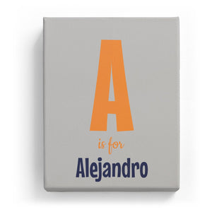 A is for Alejandro - Cartoony