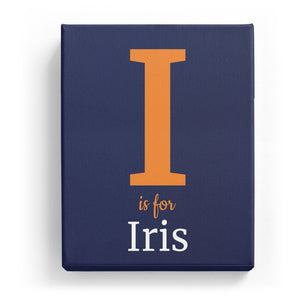 I is for Iris - Classic