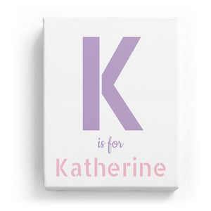 K is for Katherine - Stylistic