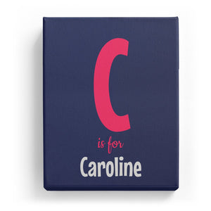 C is for Caroline - Cartoony