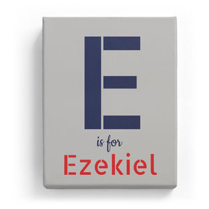 E is for Ezekiel - Stylistic