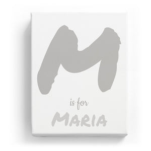 M is for Maria - Artistic