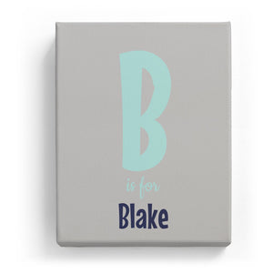 B is for Blake - Cartoony
