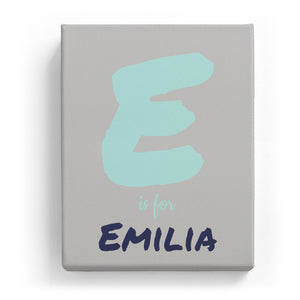 E is for Emilia - Artistic