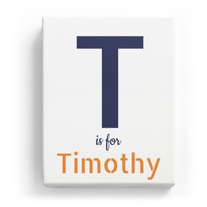 T is for Timothy - Stylistic