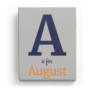 A is for August - Classic