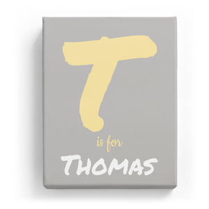 T is for Thomas - Artistic