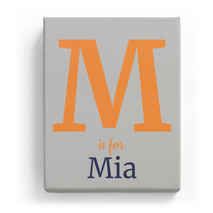 M is for Mia - Classic