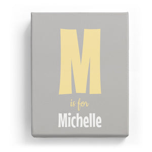 M is for Michelle - Cartoony