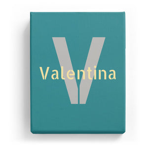Valentina Overlaid on V - Stylistic