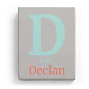 D is for Declan - Classic