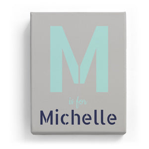M is for Michelle - Stylistic
