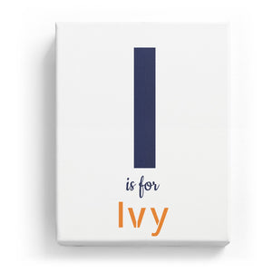 I is for Ivy - Stylistic