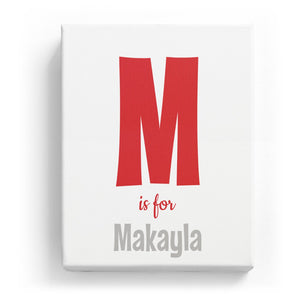 M is for Makayla - Cartoony