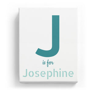 J is for Josephine - Stylistic